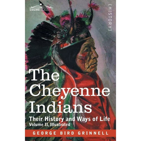 The Cheyenne Indians (Paperback)