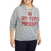 Women's Plus Ok, but First Presents Fleece Hoodie