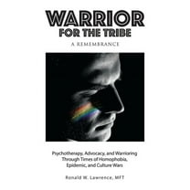 Warrior for the Tribe: A Remembrance, (Paperback)