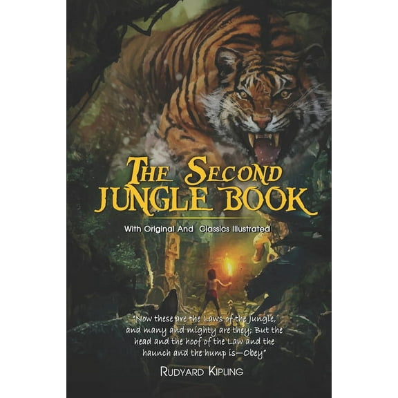 The Second Jungle Book : ( illustrated ) Original Classic Novel, Unabridged Classic Edition (Paperback)