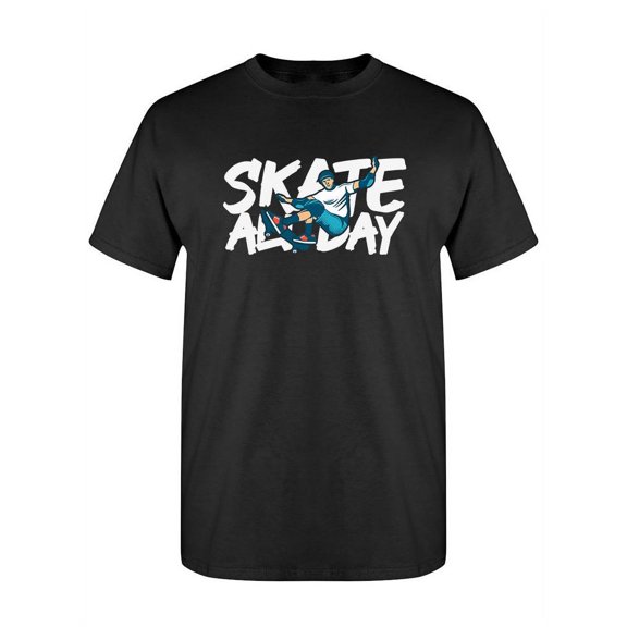 Skate All Day! T-Shirt Women -SPIdeals Designs, Female XX-Large