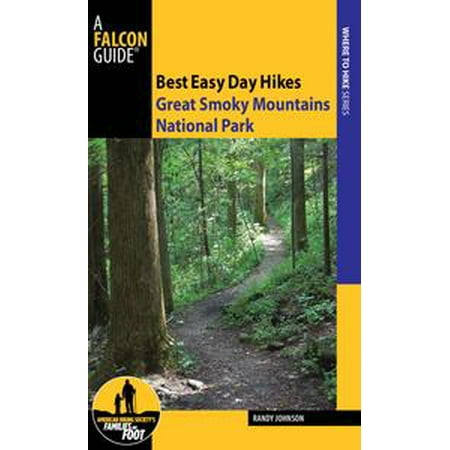 Best Easy Day Hikes Great Smoky Mountains National Park -