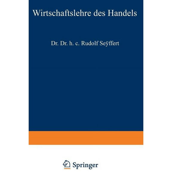 Wirtschaftslehre Des Handels, (Paperback)