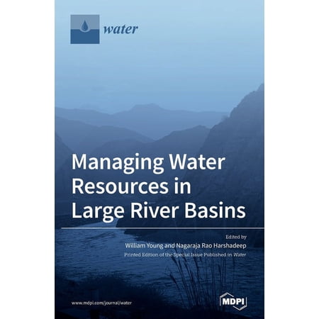 Managing Water Resources in Large River Basins (Hardcover)