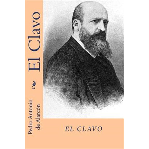 Pre-Owned El clavo (Spanish Edition) (Paperback)