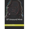 thumbnail image 1 of Of Unsound Mind (Paperback), 1 of 1