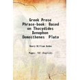 thumbnail image 1 of Phrase en Prose Grecque-Book Basé sur Thucydides Xénophon Demosthènes Plato 1899 [Couverture Rigide], 1 of 1