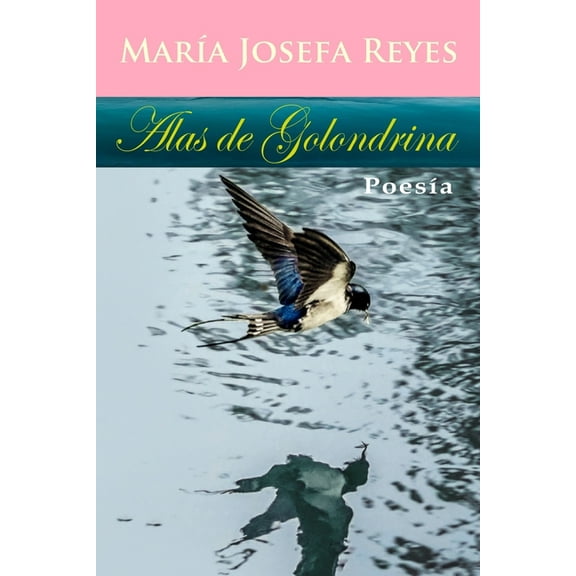 Alas de golondrina (Paperback)