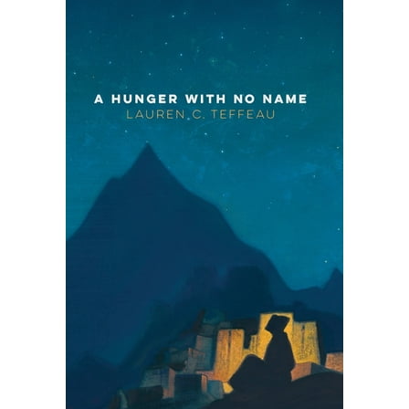 A Hunger With No Name, (Hardcover)