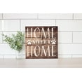 thumbnail image 2 of Home Sweet Home Brown Woodgrain Pawprint 12 x 12 Wood Wall Sign Plaque, 2 of 4