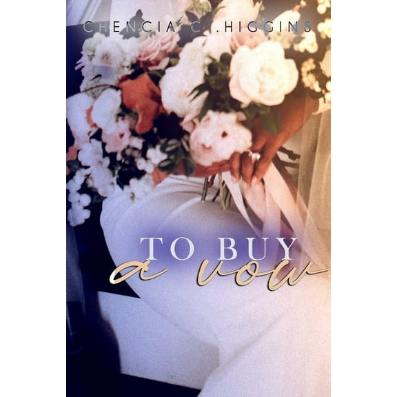 Vow: To Buy a Vow (Series #1) (Paperback)