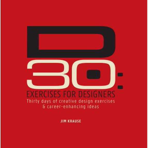 Pre-Owned D30: Exercises for Designers (Hardcover) 144032395X 9781440323959