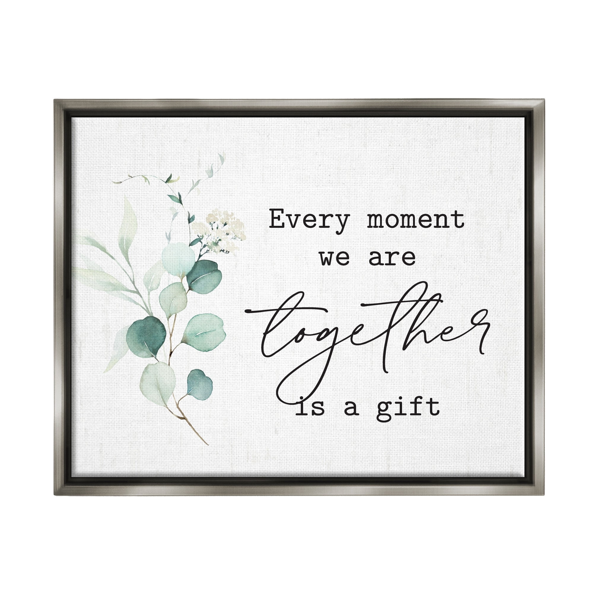 Stupell Industries Romantic Together Typography Phrase Eucalyptus Floral Blossoms Graphic Art Luster Gray Floating Framed Canvas Print Wall Art, Design by Lettered and Lined