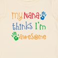 thumbnail image 4 of Inktastic My Nana Thinks Im Awesome Grandkid Boys or Girls Baby T-Shirt, 4 of 5