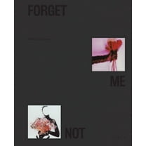 Forget Me Not, (Hardcover)