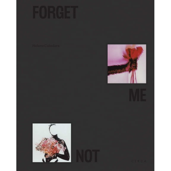 Forget Me Not, (Hardcover)