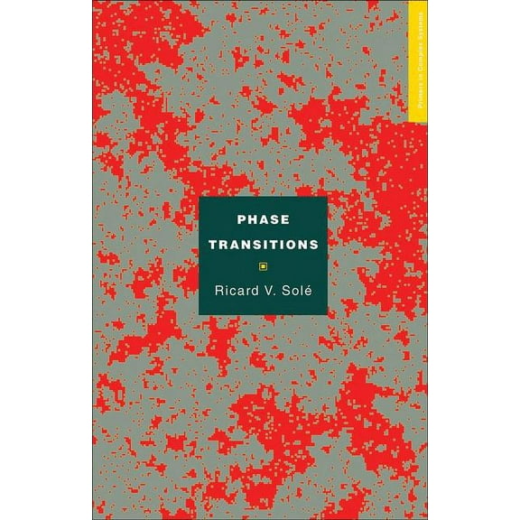 Primers in Complex Systems Phase Transitions, Book 3, (Paperback)