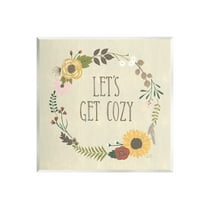 Stupell Industries Let's Get Cozy Floral Wreath Graphic Art Unframed Art Print Wall Art, Design by Laura Marshall