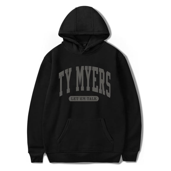 Ty Myers Let 'Em Talk Hoodie Long Sleeve Sweatshirt Women Men Casual Pullover Clothes