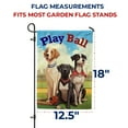 thumbnail image 7 of America Forever Play Ball Dogs Garden Flag Baseball 12.5 x18 inch Double Sided Ready To Play Baseball Garden Flag for Outdoor Dog Flag Yard Decoration, 7 of 7