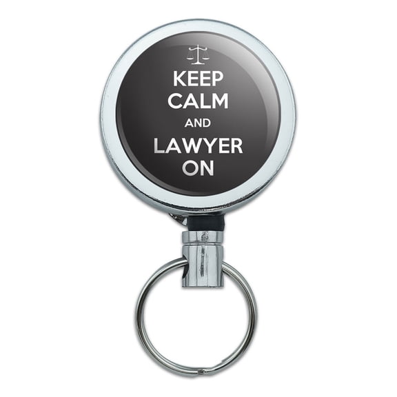 Keep Calm And Lawyer On Retractable Belt Clip Badge Key Holder