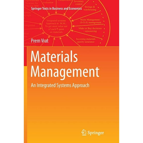 Springer Texts in Business and Economics Materials Management: An Integrated Systems Approach, (Paperback)