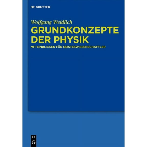 Grundkonzepte der Physik, (Hardcover)