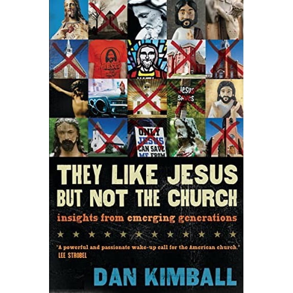 Pre-Owned They Like Jesus but Not the Church: Insights from Emerging Generations, 9780310245902, 0310245907, Paperback, Illustrated edition