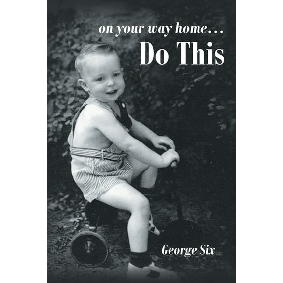 On Your Way Home Do This