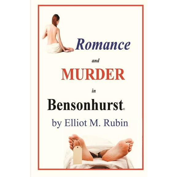 Romance and Murder in Bensonhurst (Paperback)