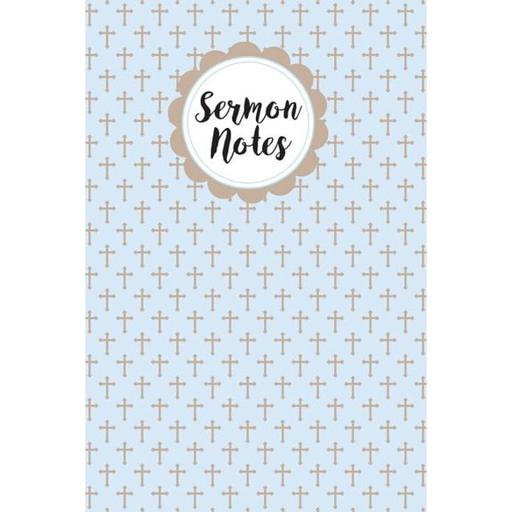Sermon Notes Paperback 1722909498 9781722909499 Cases Books