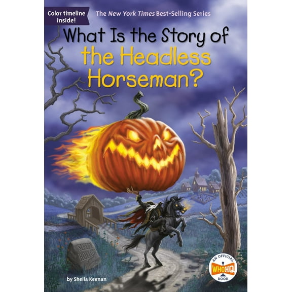 What Is the Story of the Headless Horseman? (Paperback)