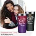 thumbnail image 2 of You''re The Sister I Got To Choose Gifts - Best Friend Gift for Women - Friendship Gifts for Friends Women - Birthday, Christmas Gifts for Friends - 20oz Friend Tumblers for Women, 2 of 6