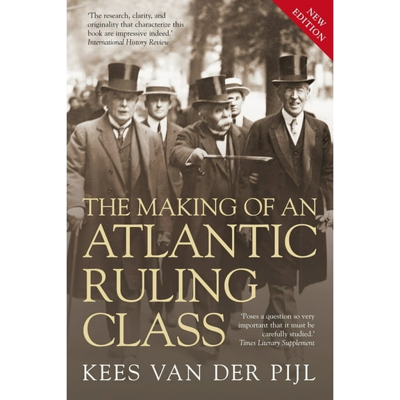 The Making of an Atlantic Ruling Class (Paperback)