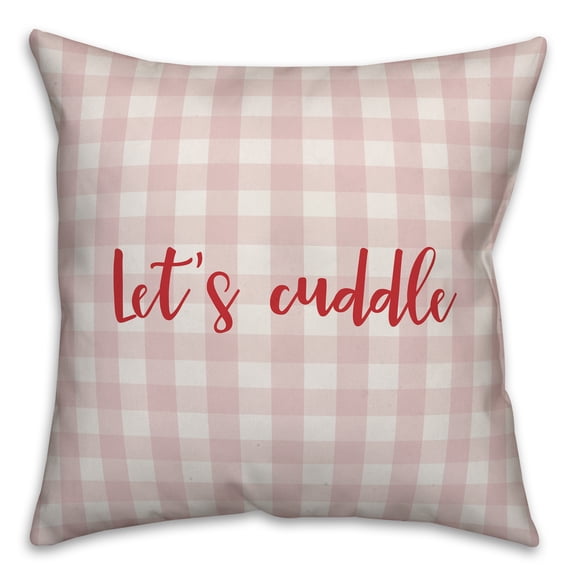 Creative Products Let's Cuddle in Red Text on Pink Plaid 16x16 Spun Poly Pillow