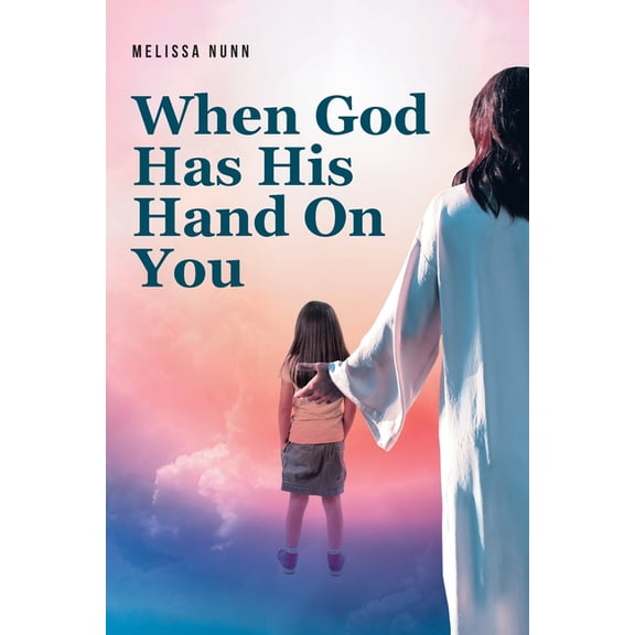 When God Has His Hand On You, (Paperback)