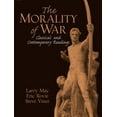 thumbnail image 1 of Pre-Owned The Morality of War: Classical and Contemporary Readings (Paperback) 0131487701 9780131487703, 1 of 1