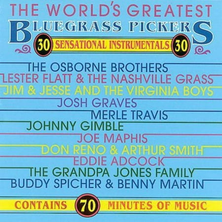 World's Greatesst Bluegrass Pickers