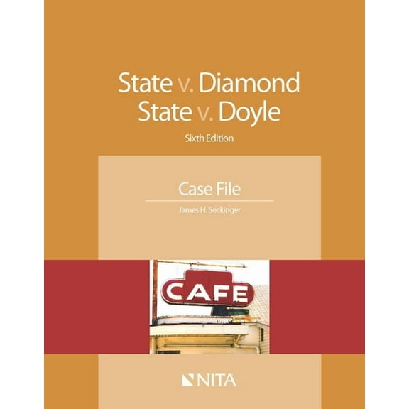 NITA State v. Diamond, State v. Doyle: Case File, (Paperback)