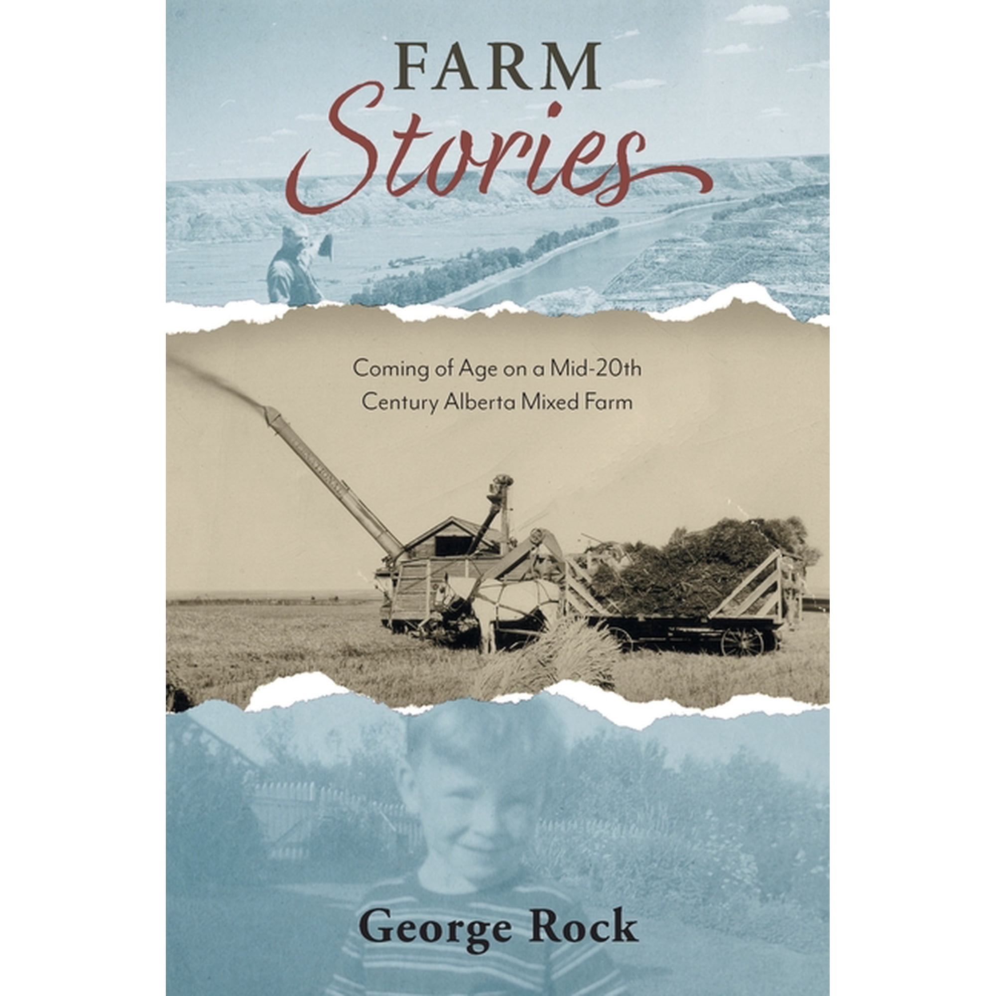 Farm Stories: Coming of Age on a Mid-20th Century Alberta Mixed Farm (Paperback)