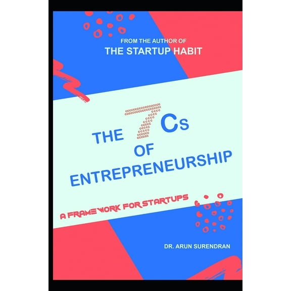 The 7Cs of Entrepreneurship (Paperback)