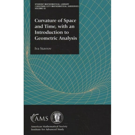 Curvature Of Space And Time, With An Introduction To Geometric Analysis