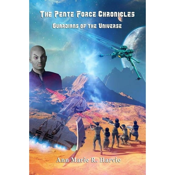 Pente Force Chronicles: Guardians of the Universe