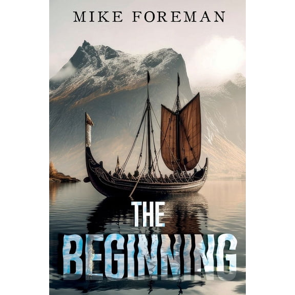 The Beginning, (Paperback)