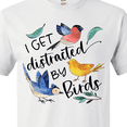 thumbnail image 4 of Inktastic I Get Distracted by Birds T-Shirt, 4 of 5