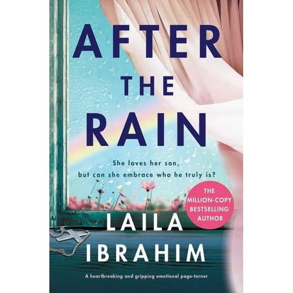 After the Rain: A Heartbreaking and Gripping Emotional Page-Turner, (Paperback)