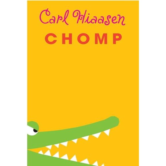 Pre-Owned Chomp (Hardcover) 0375868429 9780375868429