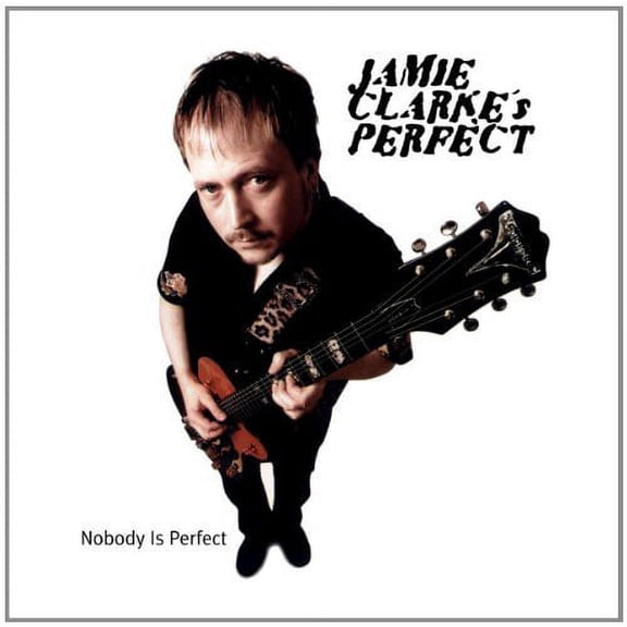 Jamie Clarke - Nobody Is Perfect - World / Reggae - CD