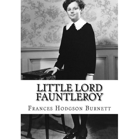 Little Lord Fauntleroy (Paperback)