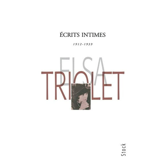 Ecrits intimes 1912-1939, (Paperback)